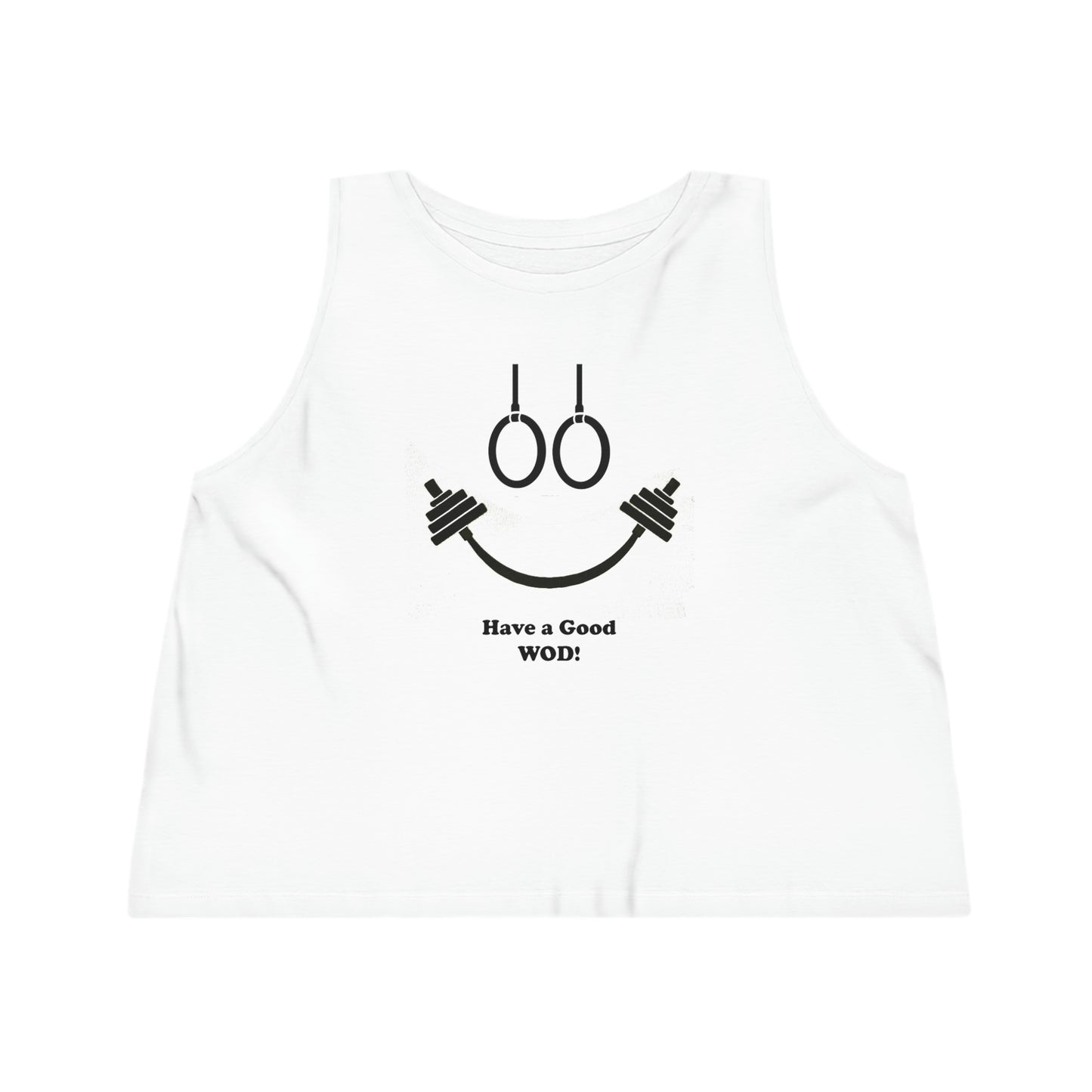 Have a good Wod! Cropped Tank Top